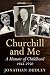 Churchill and Me (Kindle Single)