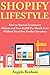 Shopify Lifestyle: How to S...