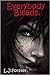 Everybody Bleeds