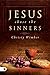 Jesus Chose the Sinners by Christy Wimber