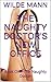 THE NAUGHTY DOCTOR'S NEW OFFICE by Wilde Mann