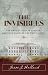 The Invisibles: The Untold Story of African American Slaves in the White House