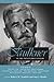 Faulkner in the Twenty-First Century (Faulkner and Yoknapatawpha Series)