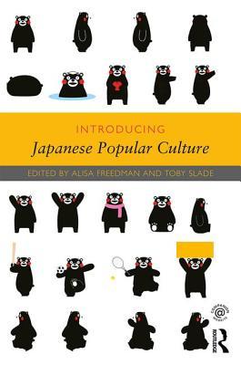 Introducing Japanese Popular Culture (Paperback)