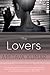 The Lovers by Amitava Kumar