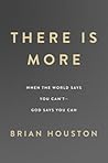 There Is More by Brian Houston There Is More by Brian Houston
