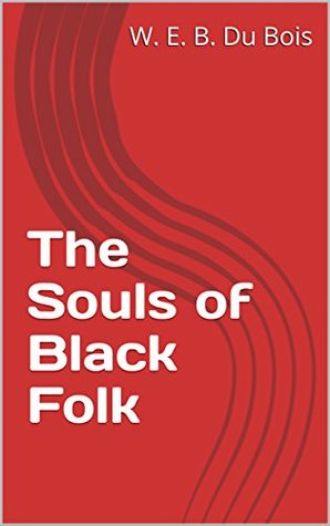 The Souls of Black Folk
