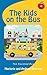 The Haunted Bus (The Kids o...