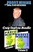 Craig Stephens Bundle: Profit Mining for Small to MidSize Business (Two Volume Bundle: What's Working Now! and Using Social Media & More..)