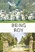 Being Roy