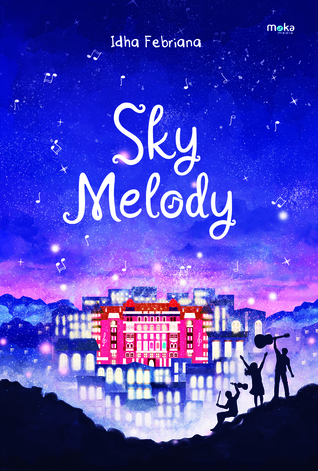Sky Melody By Idha Febriana