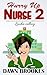 Hurry up Nurse 2: London Calling