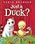 Just a Duck? by Carin Bramsen