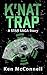 K'nat Trap: A Star Saga Story