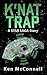 K'nat Trap: A Star Saga Story