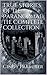 True Stories of the Paranormal: The Complete Collection