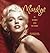 Marilyn: In Words and Pictures