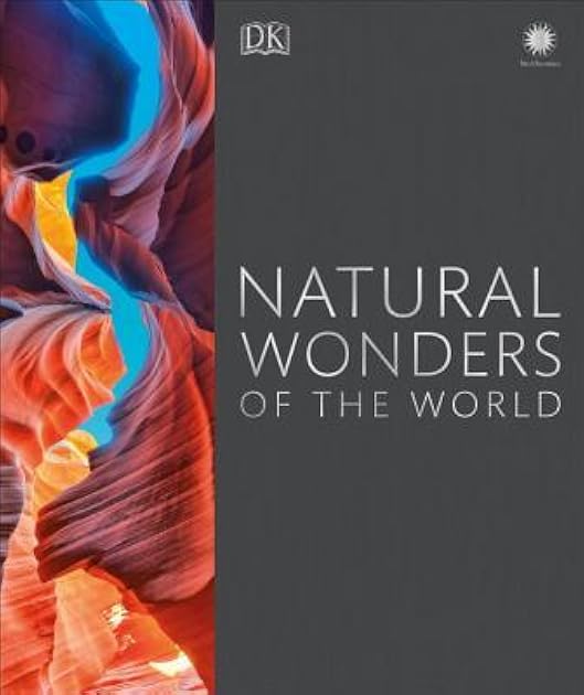 Natural Wonders of the World (DK Wonders of the World)