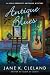 Antique Blues (Josie Presco...