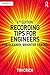 Recording Tips for Engineers: For Cleaner, Brighter Tracks