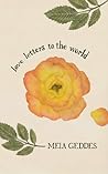 Love Letters to the World by Meia Geddes