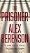 The Prisoner (A John Wells Novel)