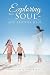 EXPLORING THE SOUL - AND BR...