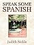 Speak Some Spanish