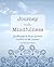 Journey into Mindfulness by Patrizia Collard Journey into Mindfulness by Patrizia Collard