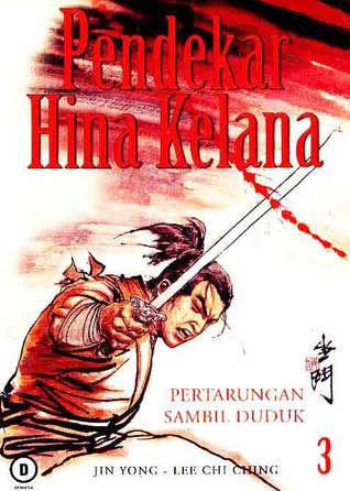 Pendekar Hina Kelana 3: Pertarungan Sambil Duduk