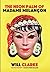 The Neon Palm of Madame Melancon by Will Clarke The Neon Palm of Madame Melancon by Will Clarke