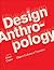 Design Anthropology by Alison Clarke