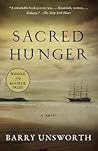Sacred Hunger by Barry Unsworth Sacred Hunger by Barry Unsworth