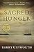 Sacred Hunger by Barry Unsworth