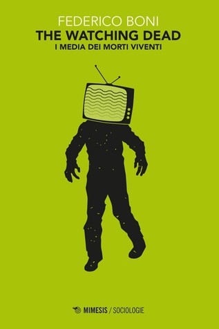 The Watching Dead: I media dei morti viventi