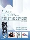 Atlas of Orthoses and Assistive Devices