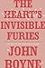 The Heart's Invisible Furies by John Boyne