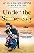Under the Same Sky