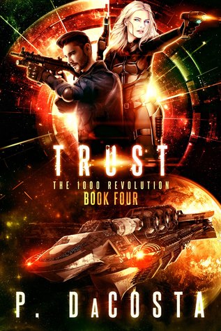 Trust (The 1000 Revolution, #4)