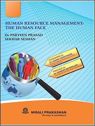 Human Resource Management – The Human Face
