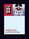 Homogenic by Emily MacKay