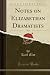 Notes on Elizabethan Dramat...