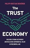 The Trust Economy...