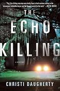 The Echo Killing