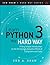 Learn Python 3 the Hard Way: A Very Simple Introduction to the Terrifyingly Beautiful World of Computers and Code (Zed Shaw's Hard Way Series)