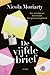 De vijfde brief by Nicola Moriarty