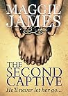 The Second Captive by Maggie   James