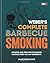 Weber's Complete BBQ Smokin...