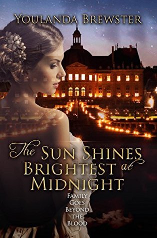 The Sun Shines Brightest at Midnight (Kindle Edition)