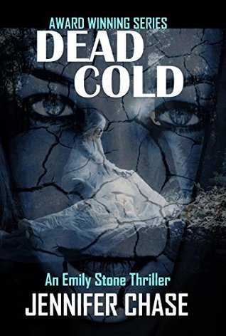 Dead Cold (Emily Stone, #6)